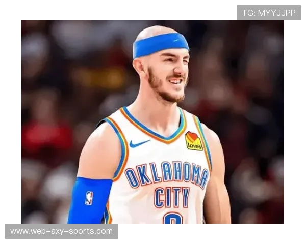 亚历克斯卡鲁索：从默默无闻到NBA明星的奋斗历程与成长故事